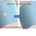 siemens nx tutorial delete edge command