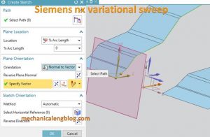 Siemens nx variational sweep create sketch and select path